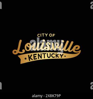 Design lettering della città di Louisville. Louisville, Kentucky, disegno tipografico. Vettore e illustrazione. Illustrazione Vettoriale