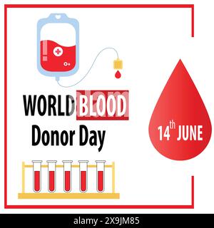 La giornata mondiale dei donatori di sangue viene celebrata ogni anno da persone di tutto il mondo il 14 giugno. Design di poster per la giornata internazionale dei donatori di sangue. Illustrazione Vettoriale