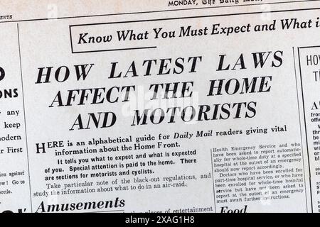 "Come le ultime leggi influiscono sulla casa e sugli automobilisti" titolo del Daily mail (replica) 4 settembre 1939, sullo scoppio della seconda guerra mondiale. Foto Stock