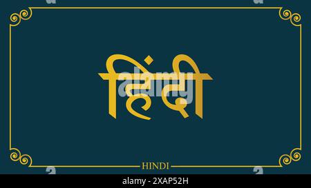 Lingua hindi con sfondo classico . L'hindi è la lingua ufficiale dell'India insieme all'inglese Illustrazione Vettoriale