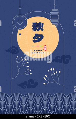 Felice poster del festival Chuseok. Striscione coreano per le vacanze Hangawi. Cartellone celebrativo per il giorno del Ringraziamento della Corea. Moon Cake a metà autunno, stampa evento orientale. Decorazioni in stile astratto asiatico. Traduzione: Chuseok Illustrazione Vettoriale