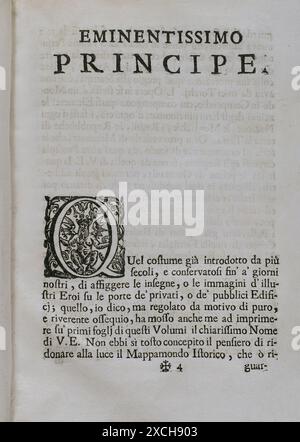 "Mappamondo Istorico". Narrazione ordinata dei quattro imperi supremi del mondo, da Nino, primo imperatore degli Assiri, a Leopoldo austriaco e alla monarchia di Cristo. Eminentissimo Principe (il principe più eminente). Di padre Antonio Foresti (1625-1692), della compagnia di Gesù. Volume I. Parma, 1711. Autore: Antonio Foresti (1625-1692). Gesuita e storico italiano. Foto Stock