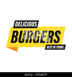 Cartello "Delicious Burgers Best in Town" Illustrazione Vettoriale