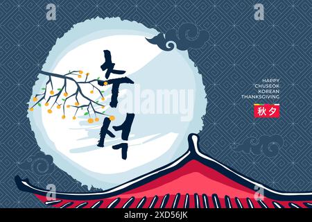 Banner natalizio coreano Happy Chuseok. Festa del Ringraziamento Korea Hangawi. Festa asiatica del raccolto di metà autunno. Tradizionale tetto di hanok in Asia, albero di cachi sulla luna piena. Traduzione: Chuseok Illustrazione Vettoriale