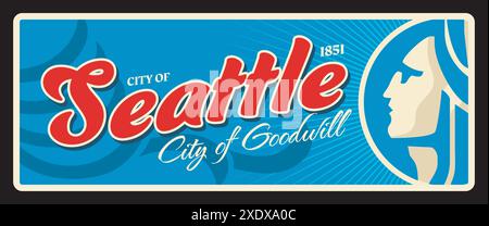Placca americana di Seattle, targa da viaggio retrò USA, destinazione turistica d'epoca. Insegna di latta vintage della città degli Stati Uniti d'America, targhetta vettoriale o striscione con stemma, motto della città di buona volontà Illustrazione Vettoriale