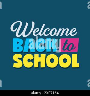 Bentornato a scuola colorato banner tipografici. Modello, poster, biglietto d'auguri, adesivo. Illustrazione vettoriale scritta bambini. Illustrazione Vettoriale