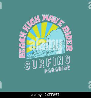 Design della t shirt estiva retro Beach High Wave per i ciclisti che navigano paradiso tipografico Illustrazione Vettoriale