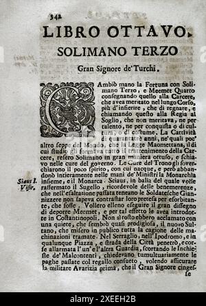 "Mappamondo Istorico". Volume vi. Parte II. Vita degli imperatori ottomani. Libro otto. Solimano II (1642-1691). Sultano dell'Impero Ottomano (1687-1691). Di padre Antonio Foresti (1625-1692), della compagnia di Gesù. Venezia e Parma, 1722. Autore: Antonio Foresti (1625-1692). Gesuita e storico italiano. Foto Stock