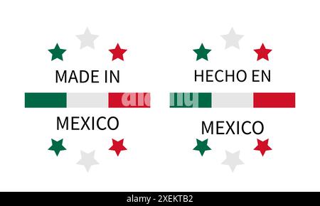 Etichette Made in Mexico in inglese e spagnolo. Icona del vettore del marchio di qualità. Perfetto per design di logo, etichette, badge, emblema, adesivi, prodotto Illustrazione Vettoriale