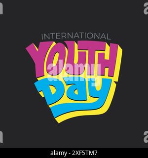 Illustrazione vettoriale colorata tipografia moderna dei giorni della gioventù. Poster, striscione, adesivo, biglietto di auguri per la giornata internazionale della gioventù. Caratteri personalizzati in grassetto Illustrazione Vettoriale