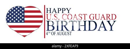 Buon compleanno della Guardia Costiera americana. 4 agosto. Adatto per biglietti d'auguri, poster e striscioni. Illustrazione vettoriale. Illustrazione Vettoriale