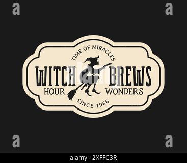 Etichetta della pozione di Halloween con una sinistra silhouette nera di una strega che cavalca la sua scopa. Emblema vintage vettoriale isolato, che trasmette un'atmosfera incantevole e misteriosa per i concotti Illustrazione Vettoriale