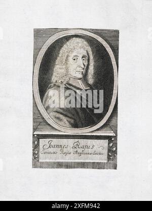 Ritratto di John Ray. John Ray FRS (1627–1705) è stato un naturalista cristiano inglese ampiamente considerato come uno dei primi parsimonisti inglesi. Pubblicò importanti opere sulla botanica, la zoologia e la teologia naturale. La sua classificazione delle piante nella sua Historia Plantarum, fu un passo importante verso la tassonomia moderna. Foto Stock