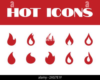 Set di icone fuoco caldo. Vettore delle icone di fuoco. illustrazioni delle icone delle fiamme incandescenti. fiamme bollenti Illustrazione Vettoriale
