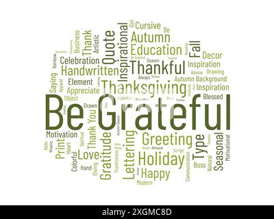 Siate grati al modello di wordcloud. Beato o gratitudine concetto sfondo vettoriale. Illustrazione Vettoriale