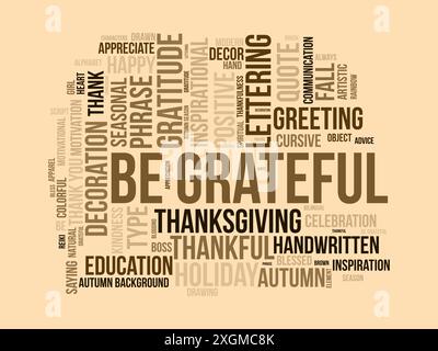 Siate grati al modello di wordcloud. Beato o gratitudine concetto sfondo vettoriale. Illustrazione Vettoriale