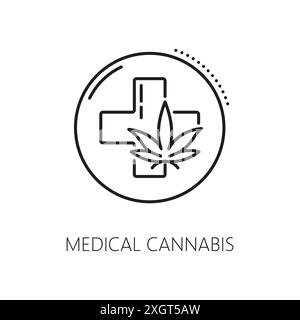 Icona della linea di cannabis medica. CBD e marijuana, simbolo dell'estratto di erbaccia. Segno della linea di prodotti per erbe infestanti medicinali, pianta naturale CBD o icona vettore lineare della marijuana medica Farm con foglia di cannabis e croce Illustrazione Vettoriale