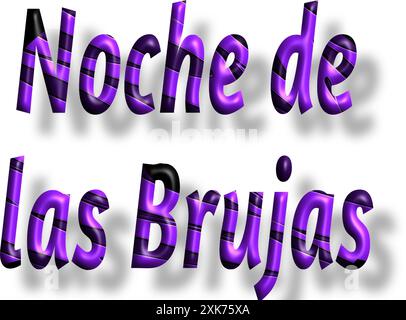 No che de las Bruias - grafica Halloween Vector - parola scritta in bianco e nero e viola - ideale per siti Web, e-mail, biglietti d'auguri, presentazioni, cartoline, Illustrazione Vettoriale