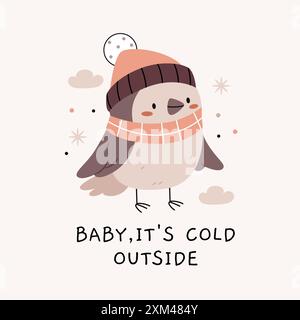 Un uccello con una sciarpa e un cappello. Testo. il bambino fa freddo fuori. Carino cartoni animati bohémien scandinavo, poster nei colori beige e grigio. Boho Vector pri Illustrazione Vettoriale