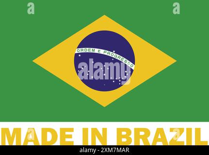 Made in Brazil, Made in Brazil, cartello di fabbricazione, icona prodotto brasiliano, icona Made in Brazil, Made in Brazil with Flag Illustrazione Vettoriale