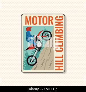 Logo, badge, adesivo, moto Hill Climb. Vettore. Sport estremi con moto per salto estremo e gare in montagna Illustrazione Vettoriale