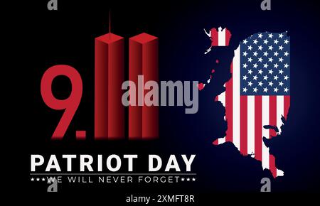 9-11 USA Patriot Day background, 11 settembre. Non lo dimenticheremo mai. Twin Towers a New York e mappa americana con bandiera nazionale Illustrazione Vettoriale