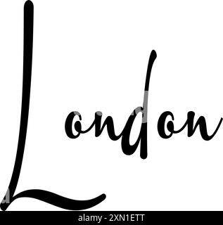 Londra - colore nero - nome scritto - ideale per siti web, presentazioni, biglietti, striscioni, felpe, stampe, cricut, silhouette, sublimazioni Illustrazione Vettoriale