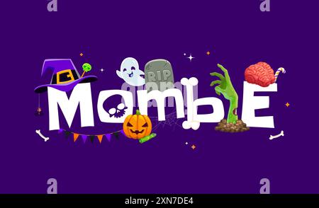 Mombie, Halloween zombie mamma citazione o banner natalizio per notte horror, vettore di cartoni animati. Halloween simpatici fantasmi kawaii, zucca buo e mano zombie da Illustrazione Vettoriale