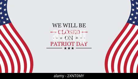 Chiusura del Patriot Day Unisciti a noi nel ricordare i nostri Eroi Illustrazione Vettoriale