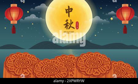 Torta lunare per il festival di metà autunno, banner del festival lunare, lanterna, modello lunare. Traduzione: Happy Mid Autumn Festival, 15 agosto. Illustrazione Vettoriale