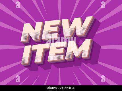 Nuovo elemento. Design effetto testo in stile 3D a scopo pubblicitario Illustrazione Vettoriale