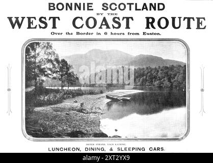 Bonnie Scotland lungo la West Coast Route - oltre il confine in 6 ore da Euston, 1909. Silver Strand, Loch Katrine. Pranzo, cena, &amp; Sleeping Cars. Per informazioni complete sui servizi ferroviari, rivolgersi al Sig. R. Turnbull, Sovrintendente della linea, stazione Euston, Londra, N.W. Frank Ree, Direttore generale, L.&amp;N.W.R. Guy Calthrop, direttore generale della Caledonian Railway. Da "Illustrated London News", 1909. Foto Stock