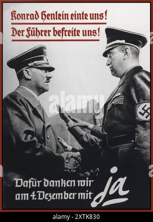 SUDENTENLAND''Konrad Henlein ci ha uniti! Il Fuehrer ci ha liberati! Mostriamo la nostra gratitudine il 4 dicembre con un sì”. Manifesto elettorale politico Germania nazista. Konrad Henlein fu il fondatore del Partito tedesco dei Sudeti che promosse gli interessi nazionalisti tedeschi in Cecoslovacchia. 1938 [Sudetenland] Cecoslovacchia Foto Stock