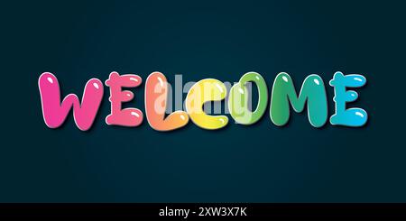Banner di benvenuto colorato, carattere bolla Illustrazione Vettoriale
