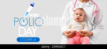 Pediatra con bambino piccolo su sfondo chiaro. Banner per la giornata Mondiale della polio Foto Stock