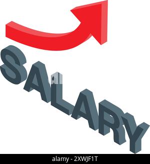 La freccia rossa sta salendo sopra la parola salario, suggerendo un aumento dello stipendio Illustrazione Vettoriale
