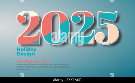 Felice anno nuovo 2025 disegni. Eleganti poster colorati in 3D. Design vettoriale per un poster e un calendario 2025 Illustrazione Vettoriale