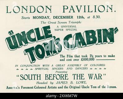 Front of Flyer per JAMES B. LOWE apparizione personale per una stagione al London Pavilion Cinema da lunedì 12 dicembre 1927 sullo schermo nel ruolo di protagonista nella CABINA DELLO ZIO TOM 1927 regista HARRY A. POLLARD storia Harriet Beecher Stowe film muto con colonna sonora ed effetti sonori Hugo Riesenfeld produttore Carl Laemmle Universal Pictures e apparizione anche dal vivo in una presentazione musicale teatrale SOUTH BEFORE THE WAR (1861) con oltre 40 cantanti e ballerini spirituali Foto Stock