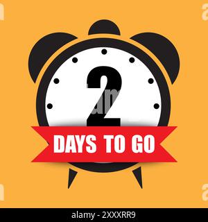 Illustrazione del timer del conto alla rovescia. Attenzione numero due. Testo in grassetto 2 giorni prima dell'inizio. Sfondo giallo brillante. Illustrazione Vettoriale