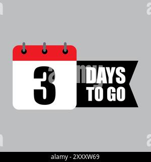 Icona calendario conto alla rovescia. Attenzione numero tre. Testo in grassetto da 3 giorni. Layout rosso e bianco. Illustrazione Vettoriale
