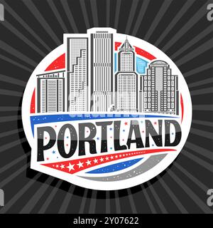 Logo vettoriale per Portland, etichetta circolare decorativa bianca con illustrazione del paesaggio urbano di portland sullo sfondo del cielo, frigorifero art design ma Illustrazione Vettoriale