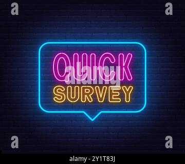 Bolla di riconoscimento al neon Quick Survey sullo sfondo della parete. Illustrazione Vettoriale