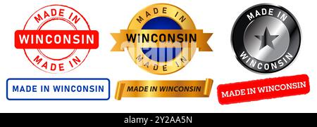Made in Wisconsin Country USA State Manufacturing timbro design adesivo logo serie originale di prodotti Illustrazione Vettoriale