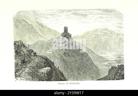 Ruines de Castelviel - immagine tratta da pagina 529 di 'Voyage aux Pyrénées ... Troisième édition illustrée par Gustave Doré' Foto Stock