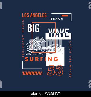 Los Angeles Big Wave Beach, tipografia per il surf, design grafico estivo della t shirt Illustrazione Vettoriale