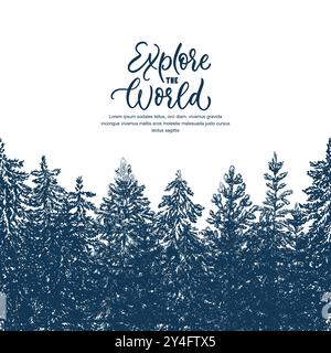 Gli alberi di pino creano uno sfondo orizzontale senza cuciture. Illustrazione dello schizzo disegnato a mano vettoriale. Esplora il mondo calligrafico lettering poster di viaggio, ba Illustrazione Vettoriale