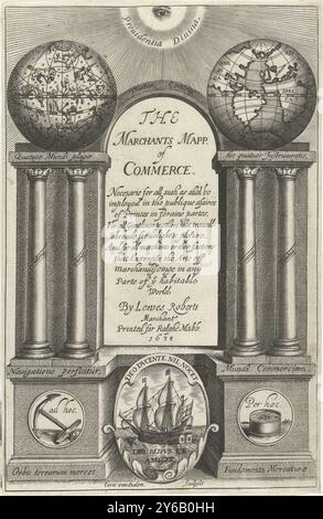 L'occhio di tutti guarda in basso sull'architettura coronata da globo mondiale e globo celeste su colonne su entrambi i lati del titolo, due medaglioni sul piedistallo con ancora e scudo fianco bussola con nave, pagina del titolo per: The Marchants Mapp of Commerce, 1638, The Marchants Mapp of Commerce (titolo sull'oggetto), l'occhio onnipresente guarda verso il basso sull'architettura coronata da globo mondiale e globo celeste appoggiato su colonne su entrambi i lati dell'arco con titolo, due medaglioni con ancora e bussola sul fianco del piedistallo uno scudo ovale con nave e motto: deo ducente nil nocet, deo repub et amicis., stampa, prin Foto Stock