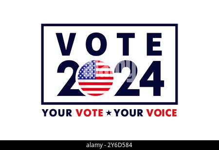 Votate 2024 in USA, il vostro voto è la vostra voce. Progetto delle elezioni presidenziali con concetto di segno di voto. Illustrazione vettoriale per banner o poster US elect Illustrazione Vettoriale