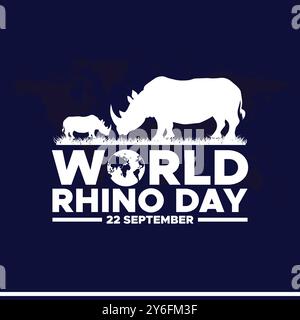 Giornata mondiale del rinoceronte, 22 settembre, progettazione del modello di social media del giorno Rhino, banner, annunci, post, reel, design di volantini, poster, banner pubblicitari, vettoriali o stock. Illustrazione Vettoriale