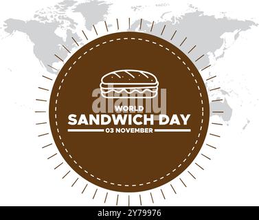 World Sandwich Day, 03 novembre Sandwich Day, biglietto d'auguri, modello modificabile, illustrazione stock, post design, World Sandwich Day, 3 novembre Illustrazione Vettoriale